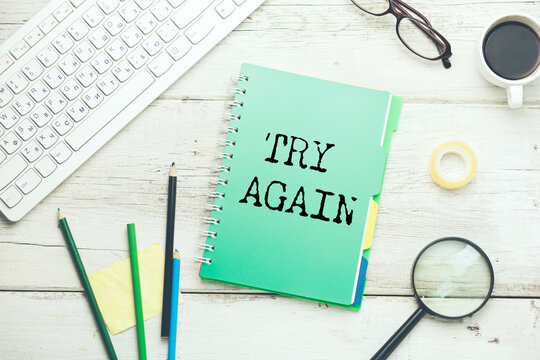 Motivational encouragement message to try again