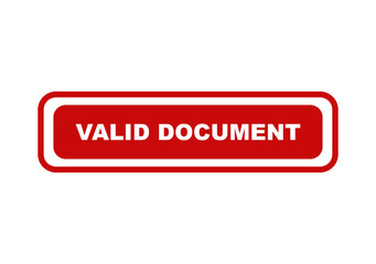 Fototapeta premium Red rectangular button icon with the text valid document inside for business paperwork verification and approval status isolated on transparent background