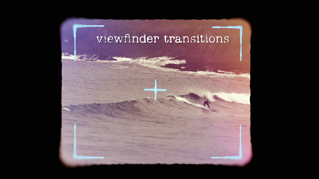 Camera Viewfinder Nostalgic Transitions