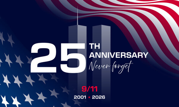 9 11 25 years, Patriot Day 25th anniversary, September 11 01