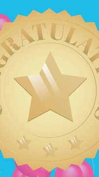 Animation of gold medal with star and congratulations over blue background with flying pink balloons