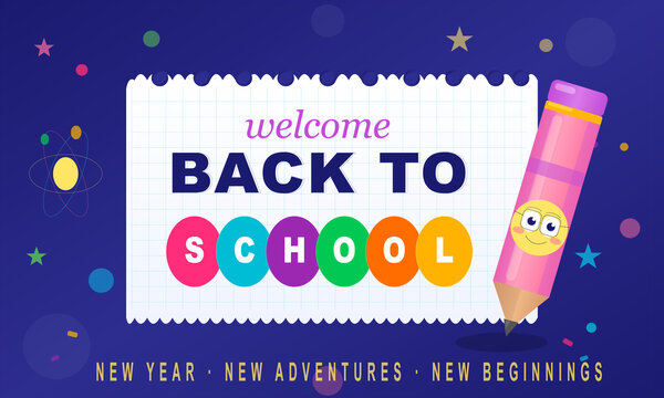 Welcome back to school banner, colorful educational poster with pencil character, school new year celebration background