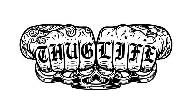 Thug Life Tattoo Clenched Fists Holding Brass Knuckles Monochrome Vector