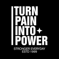 turn pain into power motivational typography for modern streetwear © Meli