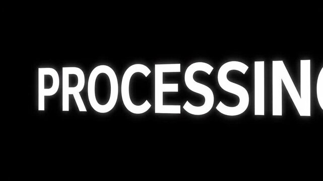 Minimalist glowing processing text on a black background for system loading status.