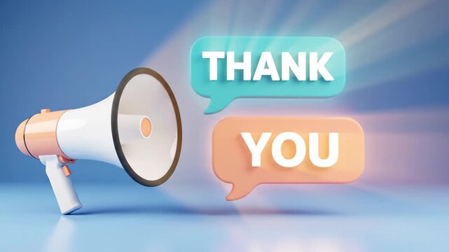 A 3d render of a megaphone announcing a thank you message in speech bubbles for customer appreciation.