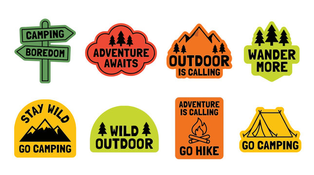 Colorful camping stickers featuring motivational quotes and wilderness icons for outdoor enthusiasts and adventurous travelers everywhere