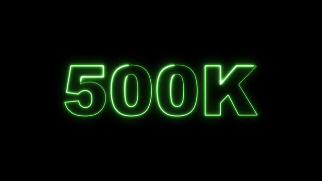 Color Changing Neon 500K Number Animation with Glowing Light
