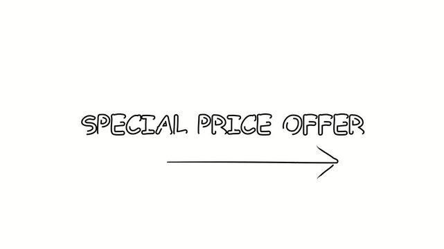 Special price offer. Contour drawing business text animation with arrow, direction. Continuous line word. Isolated message on white. Video 4k object illustration self-drawing. Minimalist continuous li