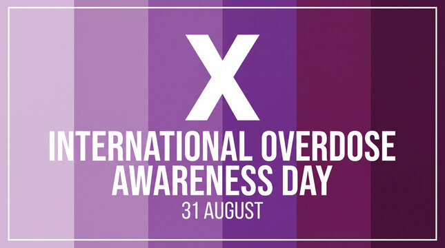 International Overdose Awareness Day poster with purple ribbon and X symbol on 31 August