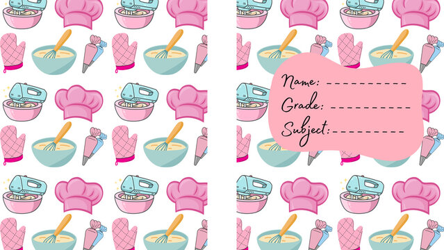 Baking theme school notebook cover, cute pastry chef pattern with name label, pink and blue kitchen tools stationery design