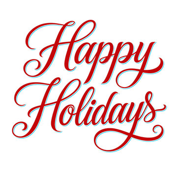 Beautiful elegant red happy holidays handwritten calligraphy text with decorative swirls