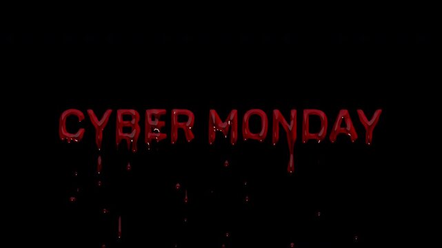 CYBER MONDAY bloody headline, dripping blood shopping event text for online discount ads, tech promos, ecommerce reels and store campaigns