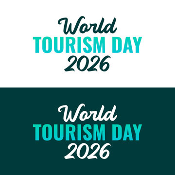 World Tourism Day 2026 teal and dark teal graphic design with stylized lettering