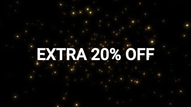 Extra 20% Off promotional text highlighted on a dark particle background.