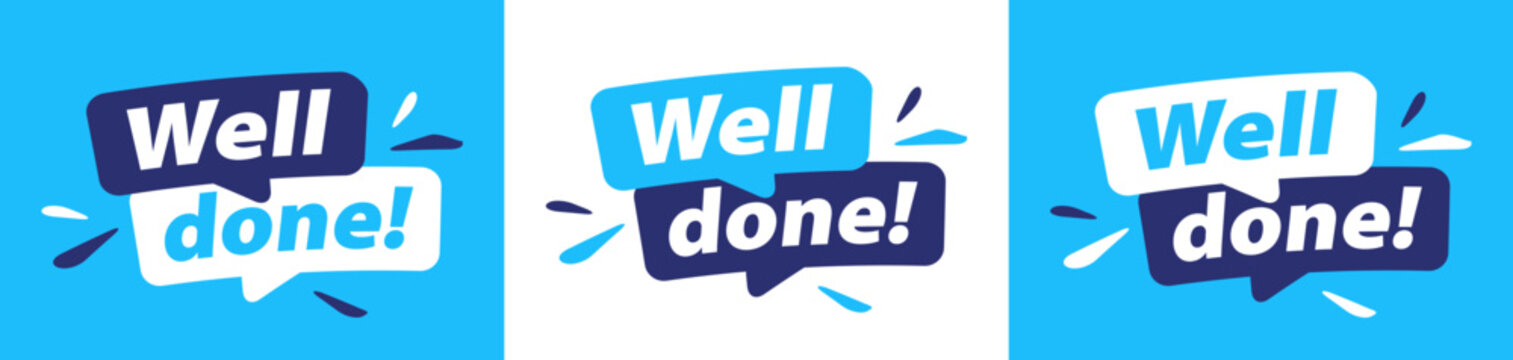 Well done