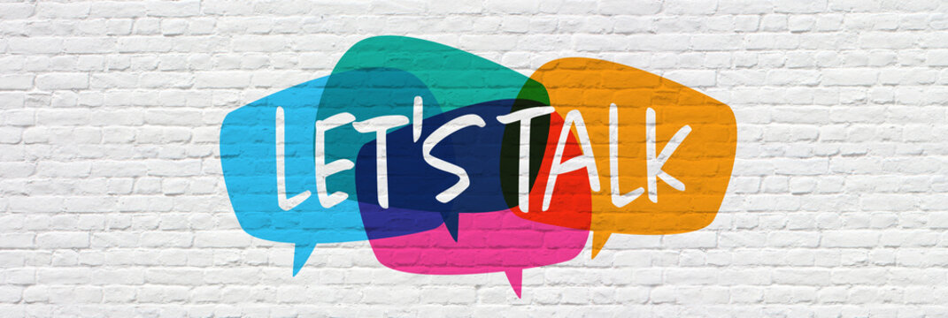 Let's talk