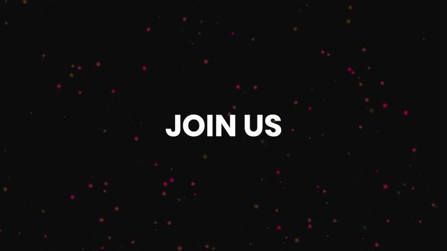 Join Us Neon Text Reveal Animation 4K Community Invitation Call to Action for Events Groups Social Media and Online Communities