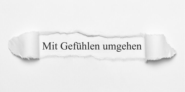 Mit Gefühlen umgehen	
