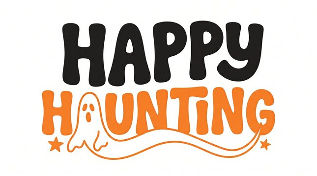 Happy haunting typography features bold lettering with playful ghost and star embellishments halloween vector illustration stars orange black festive holiday