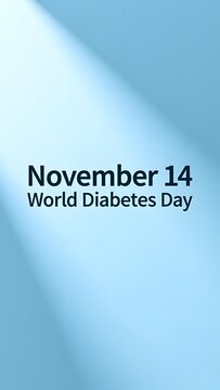 World Diabetes Day November 14 announcement, medical awareness background, soft blue healthcare concept for social media