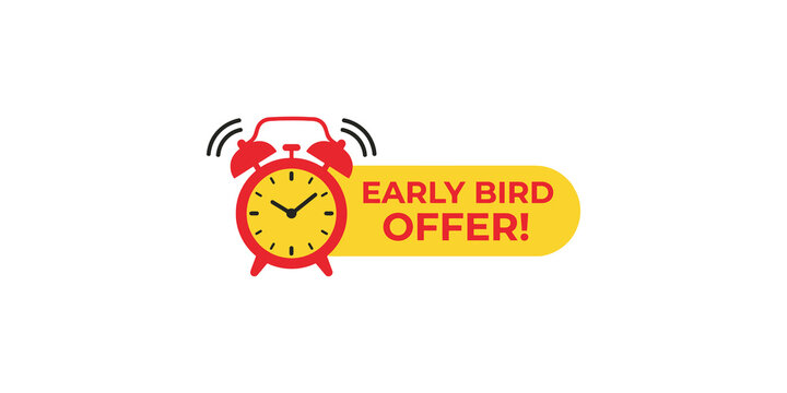 Early bird offer marketing badge featuring red alarm clock ringing loudly on yellow background banner for limited time promotions today.