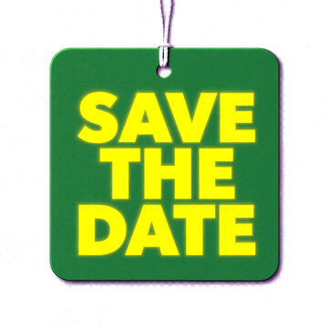 Bright green save the date tag with bold yellow text isolated for invitations and reminders