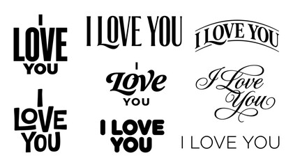 Fototapeta premium I Love You Typography Set with Hand Lettering Calligraphy and Romantic Text Logo Designs
