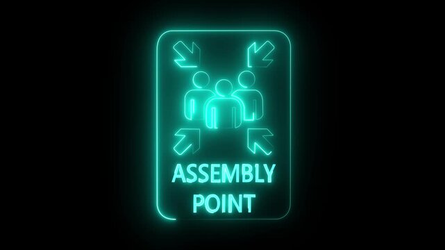 glowing neon assembly point sign icon indicating a safe gathering area during evacuation to ensure safety and prevent chaos in emergencies. Assembly point sign emergency symbol. 4k video animation