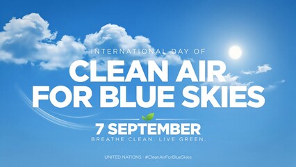 Fototapeta premium International clean air day blue skies banner