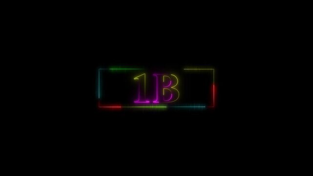 Glowing Rainbow Neon Box "1B" Milestone Text Reveal Animation