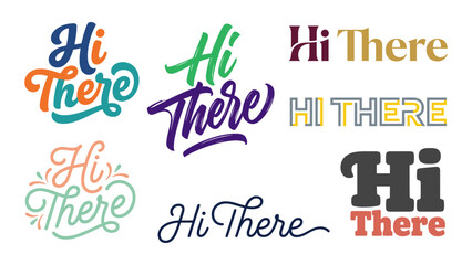 Collection of hi there greetings with various fonts, styles and colors for diverse uses © MstRina