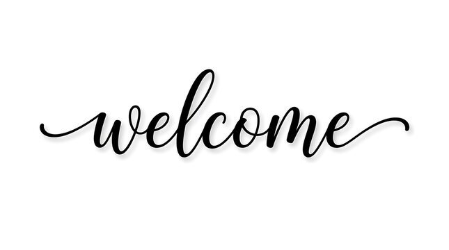 Elegant black calligraphy welcome sign isolated on white background with calligraphy, typography