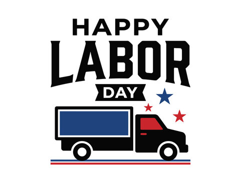 Happy labor day illustration featuring a truck and patriotic stars on white background