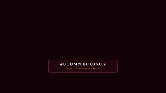 Autumn equinox nature documentary special title card with minimalist motion animation 4k motion seasonal change