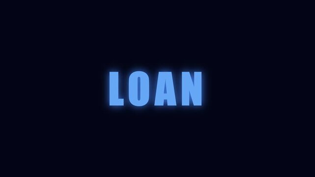 Loan concept animation with glowing text and circular loading for financial business and banking presentations 4k
