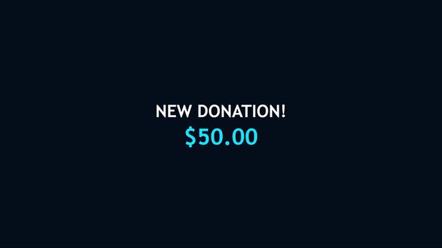 New donation 50 dollars alert notification for live streaming and fundraising events animation 4k