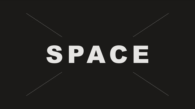 Minimalist space typography motion with modern sans serif font on dark animation 4k background