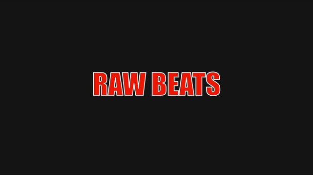 Raw beats text animation bold red typography on dark 4k background, for music production, and urban