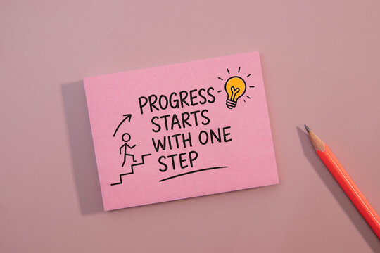 Progress Starts With One Step Motivation.