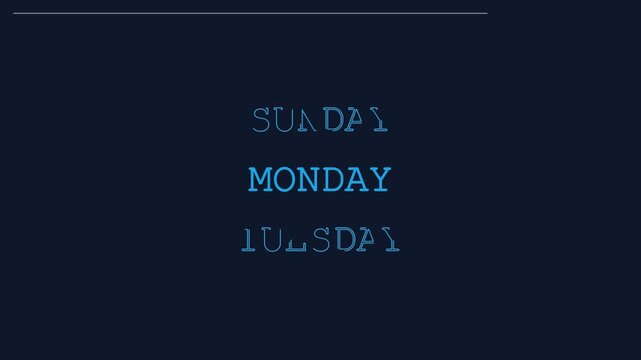 Animated days of the week scrolling text on a dark blue background