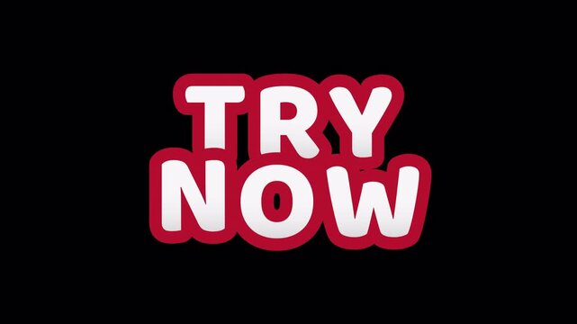Try Now Animated Call to Action Text with Transparent Background