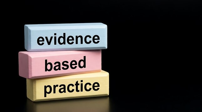Stack of colorful wooden blocks with the words evidence based practice printed on them, symbolizing a structured approach to decision making and problem solving.