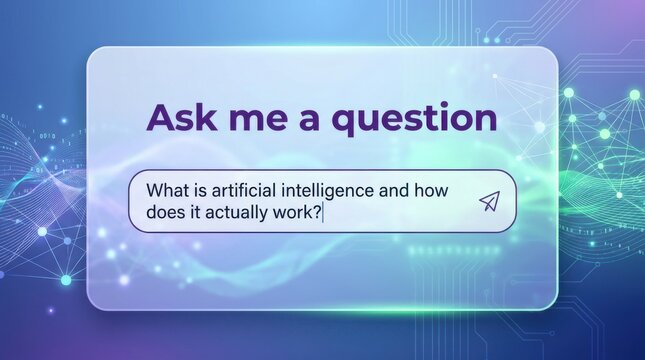 Ask me a question interface window with a text input field on a colorful abstract digital background