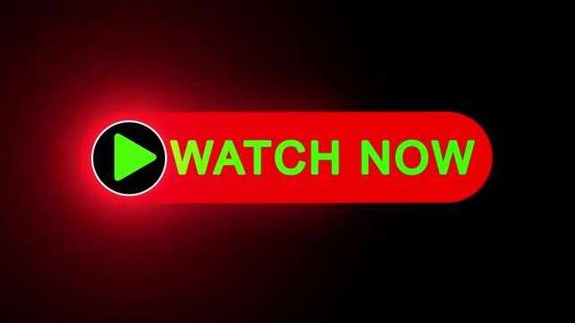 Watch now button animation, A green button with a red play icon. for online movies, streaming on black background