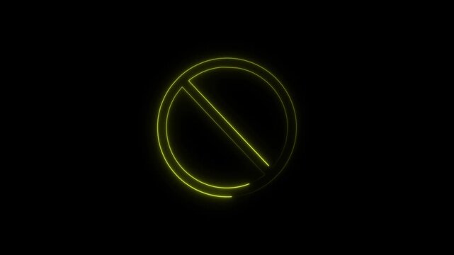 Neon prohibition sign glowing yellow circle with a diagonal line representing forbidden or restricted access isolated on black background
