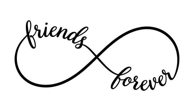 Friends Forever Infinity Loop Calligraphy Vector Typography Design for Friendship Day Greeting Cards Gifts Tattoos and Inspirational Posters