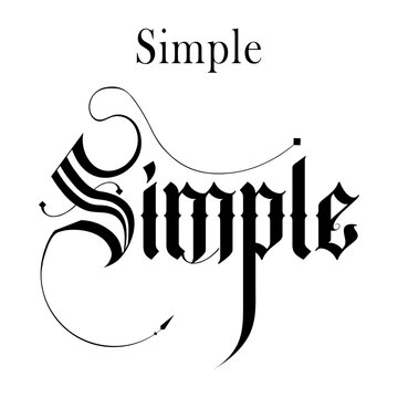 Elegant black calligraphy typography spelling &ldquo;Simple,&rdquo; featuring ornate swashes and Gothic inspired lettering. Ideal for logos, branding, invitations, posters, stationery, and minimalist designs.