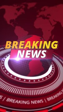 Vertical 4K breaking news broadcast intro background featuring digital 3d globe world map graphic for social media stories footage