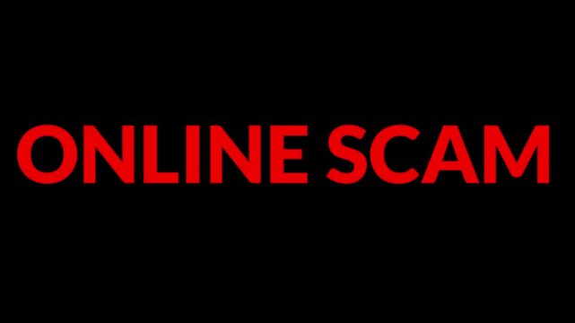 Online scam text warning displays in bold red font on a black background.